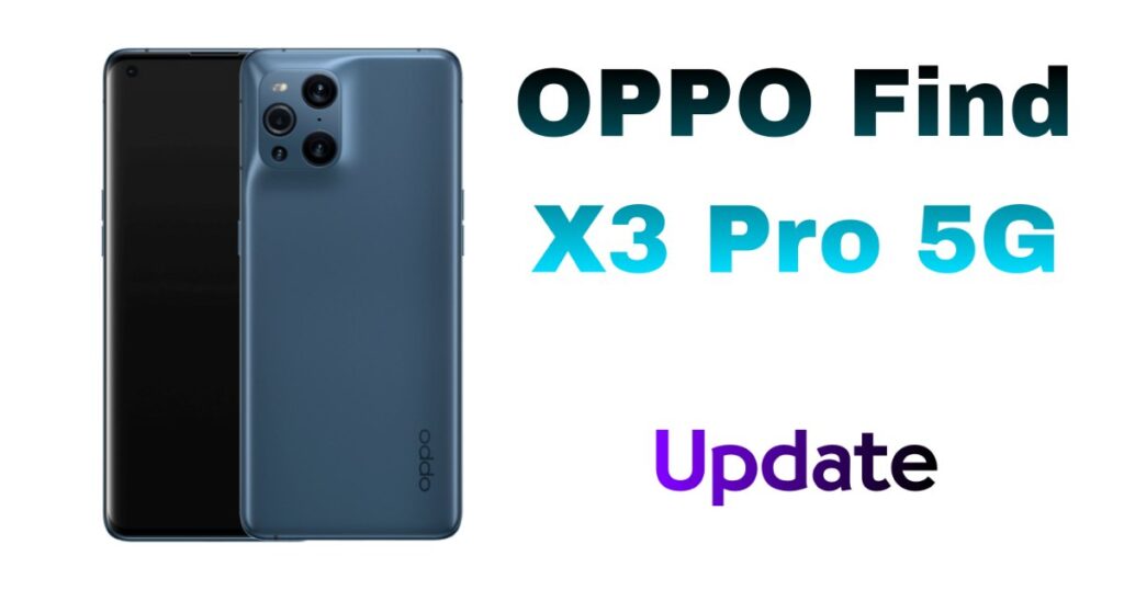 OPPO Find X3 Pro update