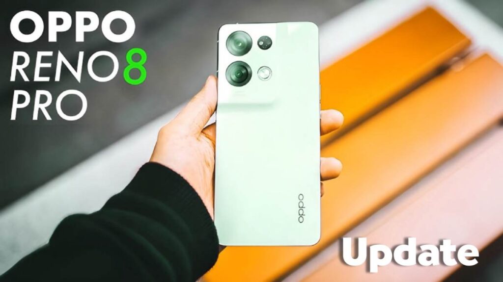 OPPO Reno 8 Pro 5G Update